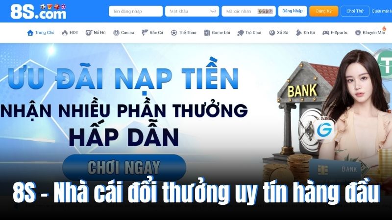 Nhà cái đổi thưởng 8S