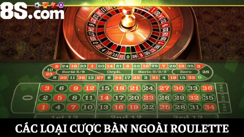 cá cược ngoài bàn Roulette 8S 