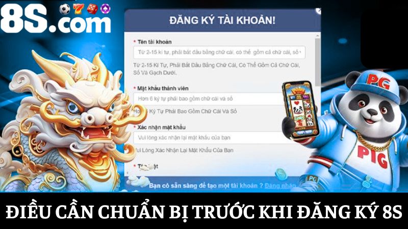 Những thứ cần chuẩn bị trước đăng ký 8S