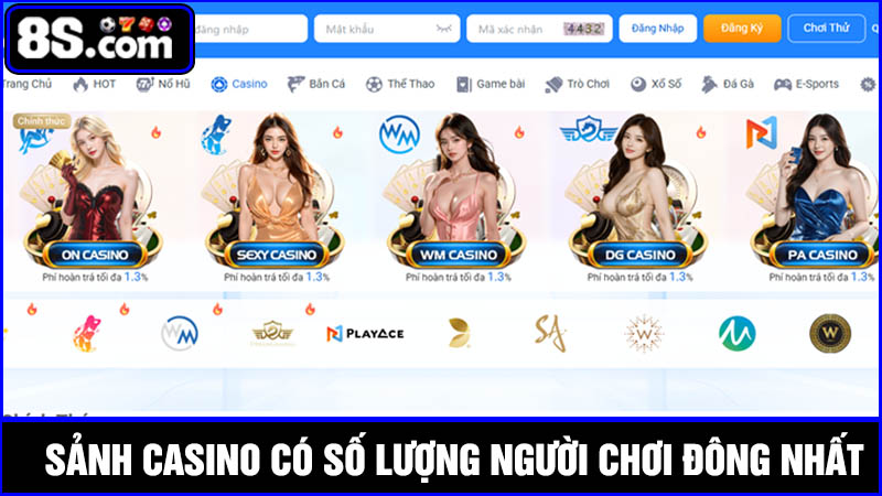  6 sảnh Casino 8S