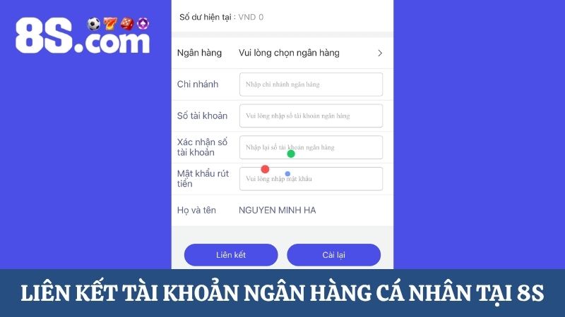 Liên kết tài khoản ngân hàng rút tiền 8S