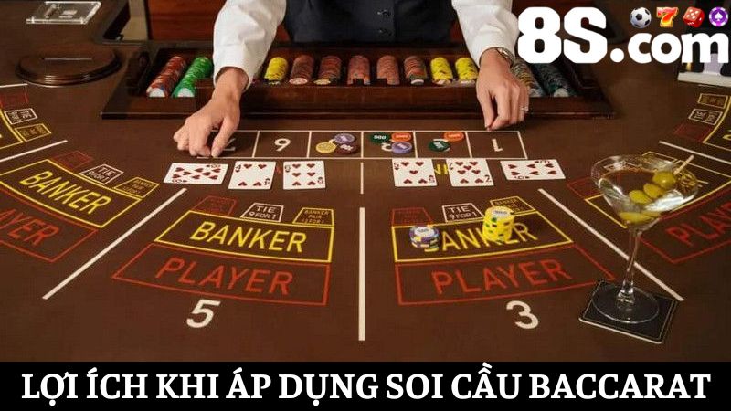 lợi ích mang lại của cách soi cầu Baccarat