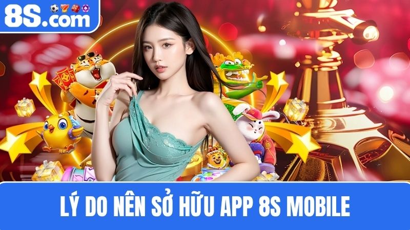 sở hữu app 8S mobile
