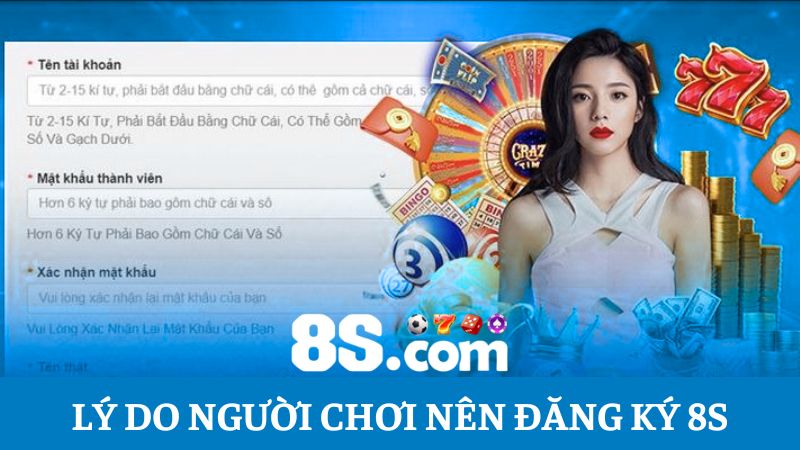 quyền lợi đăng ký 8S