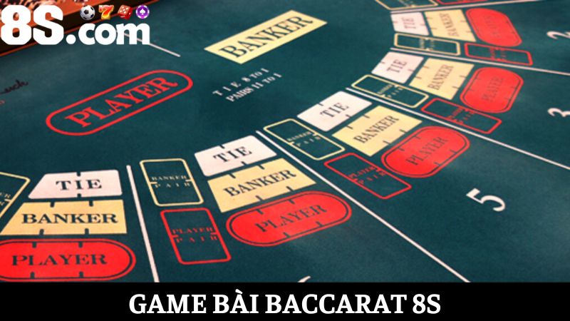 Baccarat 8S 