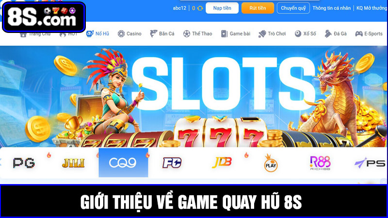 game quay hũ 8S 